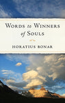 Words To Winners of Souls