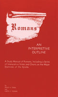 Romans: An Interpretive Outline