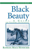 Black Beauty: A Guide for Teachers and Students