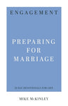 Engagement: Preparing for Marriage  (31-Day Devotionals for Life)