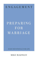Engagement: Preparing for Marriage  (31-Day Devotionals for Life)