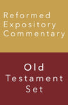 Reformed Expository Commentary 15 Volume Old Testament Set (Reformed Expository Commentary)