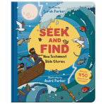 Seek and Find: New Testament Bible Stories With Over 450 Things to Find and Count! (Board book)