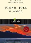 Jonah, Joel & Amos (LifeGuide Bible Studies)