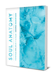 Soul Anatomy - Finding Peace, Hope, and Joy in the Psalms