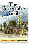The Acceptable Sacrifice (Puritan Paperbacks)