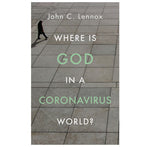 Where is God in a Coronavirus World?