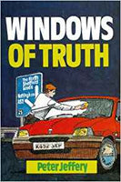 Windows Of Truth (out of print)