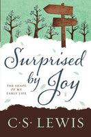 Surprised By Joy: The Shape Of My Early Life